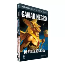 Dc Graphic Novels - Gavião Negro: De Volta Aos Céus - Ed 80