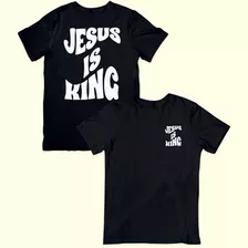 Camiseta Masculina Cristã Jesus Is King Rei Algodão