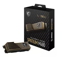 Ssd Msi Spatium M480 Pro 1tb Pcie 4.0 Nvme 1.4 M.2 2280