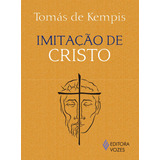 ImitaÃ§Ã£o De Cristo, De Kempis, TomÃ¡s De. Editora Vozes Ltda., Capa Mole Em PortuguÃªs, 2015