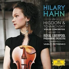 Hilary Hahn: Reproduce Higdon Y Conciertos Para Violín De Tc