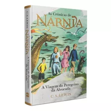 Livro As Crônicas De Nárnia - Coleção De Luxo: A Viagem Do P