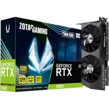 Nvidia Zotac Gaming Geforce Rtx 3060 Oc Edition 12gb - Usada