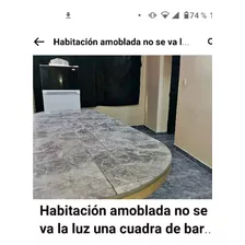 Habitación Baño Privado Sin Racionamiento Barrio Obrero Dama