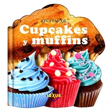 Libro Recetas Muffins Cupcakes Repostería Dulces