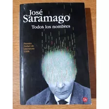 Todos Los Nombres - Jose Saramago