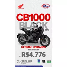Honda Cb 1000 R - Abs -black Edition Okm -23/23 = Promoção 