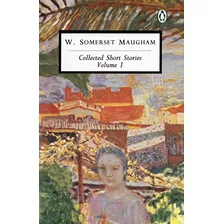 Livro Literatura Estrangeira Collected Short Stories Volume 1 De W. Somerset Maugham Pela Penguin Books (1992)