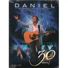 Dvd+ep Daniel - 30 Anos O Musical