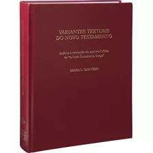 Variantes Textuais Do Novo Testamento Grego: Edição Acadêmica, De Sociedade Bíblica Do Brasil. Editora Sociedade Bíblica Do Brasil, Capa Dura Em Griego, 2011