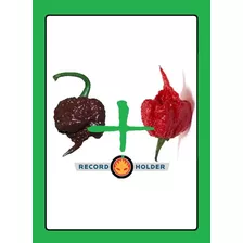 Carolina Reaper Red- Carolina Chocolate- Trinindade S Moruga