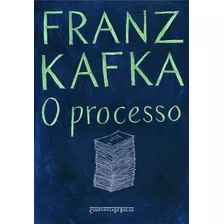 O Processo, De Kafka, Franz. Editora Schwarcz Sa, Capa Mole Em Português, 2005