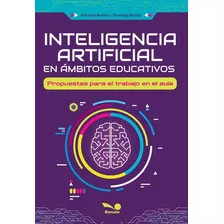 Inteligencia Artificial En Ámbitos Educativos