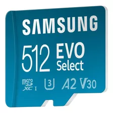 Tarjeta Micro Sd Samsung Evo Select 512gb A2 V30 U3 130 Mb/s