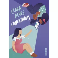 Conectadas Por Clara Alves 