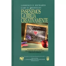 Enseñamos La Biblia Creativamente ®