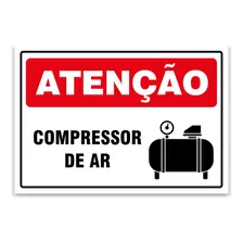 Placa Sinalização Atenção Cuidado Compressor De Ar 24x16cm