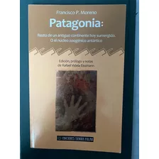 Patagonia - Francisco Moreno - Rafael Videla Eissmann