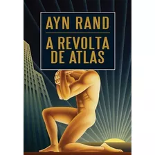 Livro: A Revolta De Atlas - Lista Dos Mais Vendidos