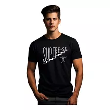 Camiseta Frase Supere-se Motivacional Moderna 100% Algodão