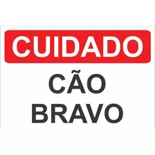 Placas Cuidado Cão Bravo 