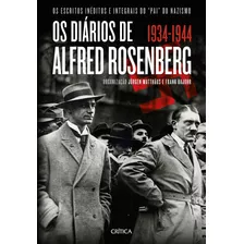 Os Diários De Alfred Rosenberg, De Matthaus, Jurgen. Editora Planeta Do Brasil Ltda., Capa Dura Em Português, 2017