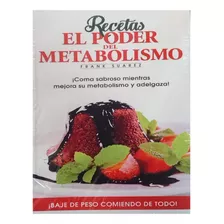 Recetas El Poder Del Metabolismo 