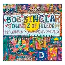 Bob Sinclar - Soundz Of Freedom - Cd