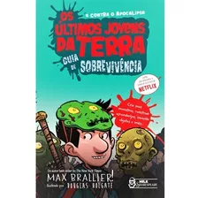 Livro Os Ultimos Jovens Da Terra - Guia De Sobrevivencia