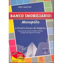 Banco Imobiliario: Monopólio, De Alan Axelrold. Editora Campus Em Português