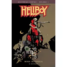 Hellboy Omnibus - Histórias Curtas Volume 1, De Mignola, Mike. Editora Edições Mythos Eireli,dark Horse, Capa Mole Em Português, 2021