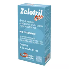 Zelotril Oto Para Cães Agener União 30ml