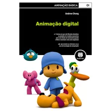 Animação Digital, De Chong, Andrew. Série Animação Básica (1), Vol. 1. Bookman Companhia Editora Ltda., Capa Mole Em Português, 2011