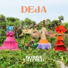 Bomba Estereo - Deja - Lp Vinilo Edc Gatefold Importado