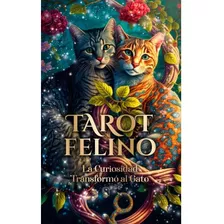 Manual Tarot Felino Incluye 78 Cartas