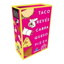 Taco Revés Cabra Queso Pizza - Juego De Mesa