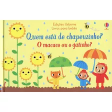 Livro O Macaco Ou O Gatinho : Quem Está De Chapeuzinho?