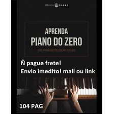 Livro Aprenda Piano Do Zero- Envio Imediato