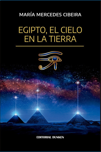 Egipto, El Cielo En La Tierra