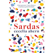 Sardas: Da Autora Best-seller De P.s. Eu Te Amo, De Ahern, Cecelia. Casa Dos Livros Editora Ltda, Capa Mole Em Português, 2021