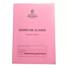 Diário De Classe (cei) Prefeitura De São Paulo