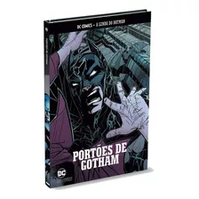 Portões De Gotham, De Kyle Higgins. Série A Lenda Do Batman Editora Eaglemoss, Capa Dura, Edição 03 Em Português, 2018