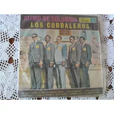 Los Corraleros - Ritmo De Colombia - Lp