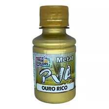 Tinta Pva Metal Colorido 100ml - True Colors - Pronto Cor Ouro Rico - 7992
