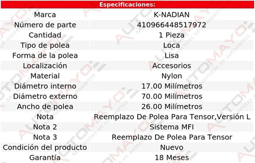 Polea Accesorios Nylon Lisa K-nadian Entourage V6 3.8l 07-09 Foto 3