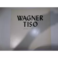 Lp Wagner Tiso Branco E Preto