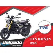 Moto Tvs Ronin 225 Financiada 100% Y Hasta En 60 Cuotas