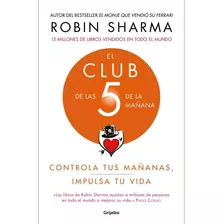 Libro Club De Las 5am+los 7 Habitos De La Gente Altamente Ef