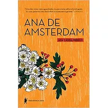 Livro Ana De Amsterdam - Ana Cássia Ribeiro [2016]