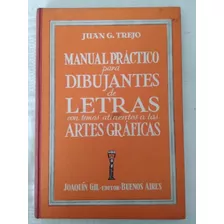 Livro Manual Pratico Iniciantes Letras Artes Gráficas Trejo